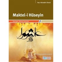 Maktel-i Hüseyin (ISBN: 9786058704657)