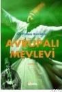 Avrupalı Mevlevi (ISBN: 9789756503744)