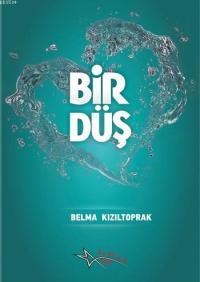 Bir Düş (ISBN: 9786056416507)