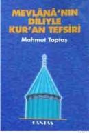 MEVLANA`NIN DILIYLE KUR`AN TEFSIRI (ISBN: 9789757621195)