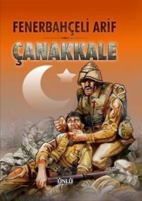 Fenerbahçeli Arif - Çanakkale (ISBN: 9789944646468)