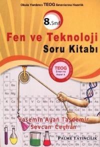 8. Sınıf Okula Yardımcı TEOG Sınavına Hazırlık Fen ve Teknoloji Soru Kitabı (ISBN: 9786053552581)