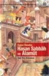 Hasan Sabbah ve Alamut (ISBN: 9786054052783)