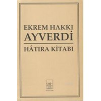 Ekrem Hakkı Ayverdi (ISBN: 3002696100159)