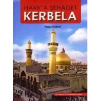 Hakk'a Sehadet Kerbela (ISBN: 9756056534201)