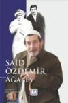 Said Özdemir Ağabey (ISBN: 9786055617257)