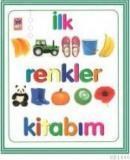 Ilk Renkler Kitabım (ISBN: 9789754797275)