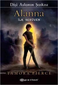 Alanna İlk Serüven (ISBN: 9789944824156)