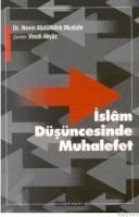 Islam Düşüncesinde Muhalefet (ISBN: 9789757321200)