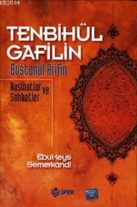 Tenbihül Gafilin Bostanül Arifin (ISBN: 3002195101179)