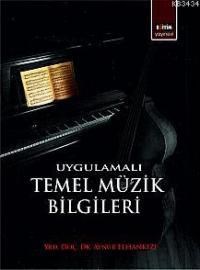 Uygulamalı Temel Müzik Bilgileri (2012)