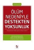 Ölüm Nedeniyle Destekten Yoksunluk (Ciltli) Ahmet Çelik (ISBN: 9789750230776)