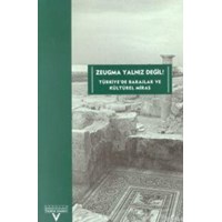 Zeugma Yalnız Değil! Türkiye’de Barajlar ve Kültürel Miras (ISBN: 9799753330762)