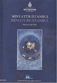 Minyatür İstanbul (ISBN: 9759944370096)