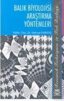 BALIK BIYOLOJISI ARAŞTIRMA YÖNTEMLERI (ISBN: 9789755917573)
