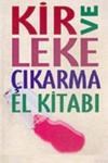 Kir ve Leke Çıkarma El Kitabı (ISBN: 3003221100068)