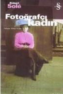 FOTOĞRAFÇI KADIN (ISBN: 9789753169516)