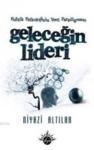 Geleceğin Lideri (ISBN: 9786058706217)
