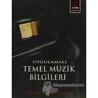 Uygulamalı Temel Müzik Bilgileri (ISBN: 9786054392988)