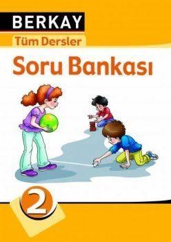 Berkay Yayıncılık 2. Sınıf Tüm Dersler Soru Bankası (ISBN: 9786055491772)