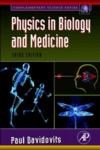 Biyoloji Ve Tıpta Fizik - Physics In Biology And Medicene (ISBN: 9780123694119)