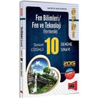 ÖABT Fen ve Teknoloji Öğretmenliği Tamamı Çözümlü 10 Deneme Sınavı 2015 (ISBN: 9786051572390)
