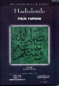 Hadislerde İyiğili Emredip Kötülüğe Elgel Olmak (ISBN: 3002788100249)