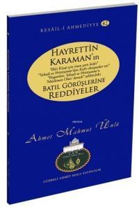 Hayrettin Karaman'ın Batıl Görüşlerine Reddiyeler (ISBN: 9786054814299)