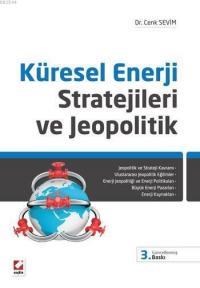 Küresel Enerji Stratejileri ve Jeopolitik (ISBN: 9789750232398)