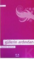 Güllerin Ardından (ISBN: 9799757105489)