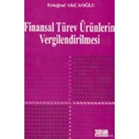 Finansal Türev Ürünlerinin Vergilendirilmesi (ISBN: 9789756486120)