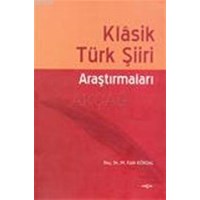 Klasik Türk Şiiri Araştırmaları (ISBN: 9789753387393)