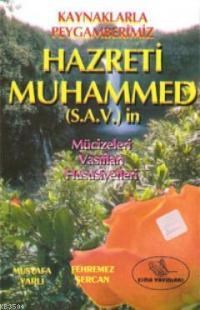 Kaynaklarla Peygamberimiz Hazreti Muhammed (s.a.v)'in (ISBN: 3000307100309)