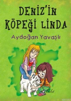 Denizin Köpeği Linda (Düz Yazı)