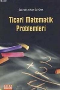 Ticari Matematik Problemleri (ISBN: 9786055881241)