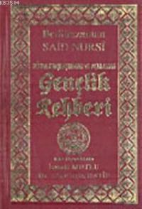 Gençlik Rehberi (ISBN: 3001349100089)