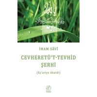 Cevheretü\'t-Tevhid Şerhi (ISBN: 9786054605361)