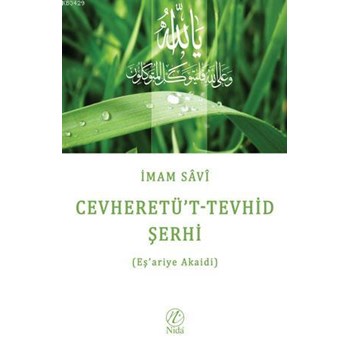 Cevheretü\'t-Tevhid Şerhi (ISBN: 9786054605361)
