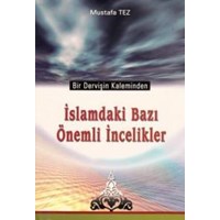 İslamdaki Bazı Önemli İncelikler (ISBN: 3006050001002)