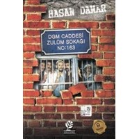 DGM Caddesi Zulüm Sokağı No:163 (ISBN: 9789944790949)