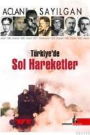 Türkiye\'de Sol Hareketer (ISBN: 9789750082085)
