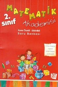 2. Sınıf Matematik Konu Özetli Soru Bankası (Ödev Kitabı Hediyeli) Batı Akademi Yayınları (ISBN: 9786054542383)