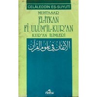 Muhtasar El-İtkan Fi Ulum'il-Kur'an (ISBN: 1002364101469)
