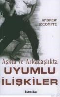 Uyumlu Ilişkiler (ISBN: 9789752750937)