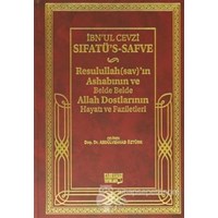 Sıfatü's-Safve - Resulullah'ın Ashabının ve Belde Belde Allah Dostlarının Hayatı ve Faziletleri (Şamua) (ISBN: 3990000013644)