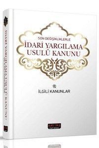Son Değişikliklerle İdari Yargılama Usulü Kanunu ve İlgili Kanunlar Savaş Yayınları (ISBN: 9786055343767)