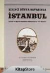 Birinci Dünya Savaşında Istanbul (ISBN: 9789753861588)
