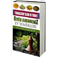 Doğu Karadeniz Ev Yemekleri (ISBN: 9786051481487)