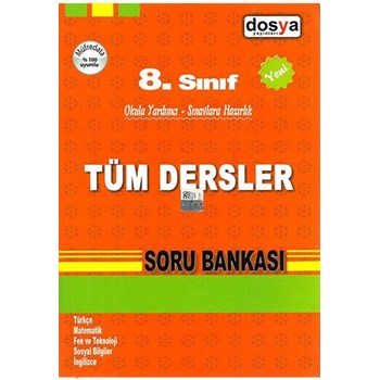 8. Sınıf Tüm Derslar Soru Bankası Dosya Yayınları (ISBN: 9786054179145)