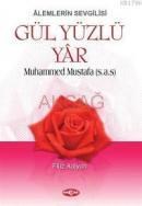 Gül Yüzlü Yâr (ISBN: 9789753388597)